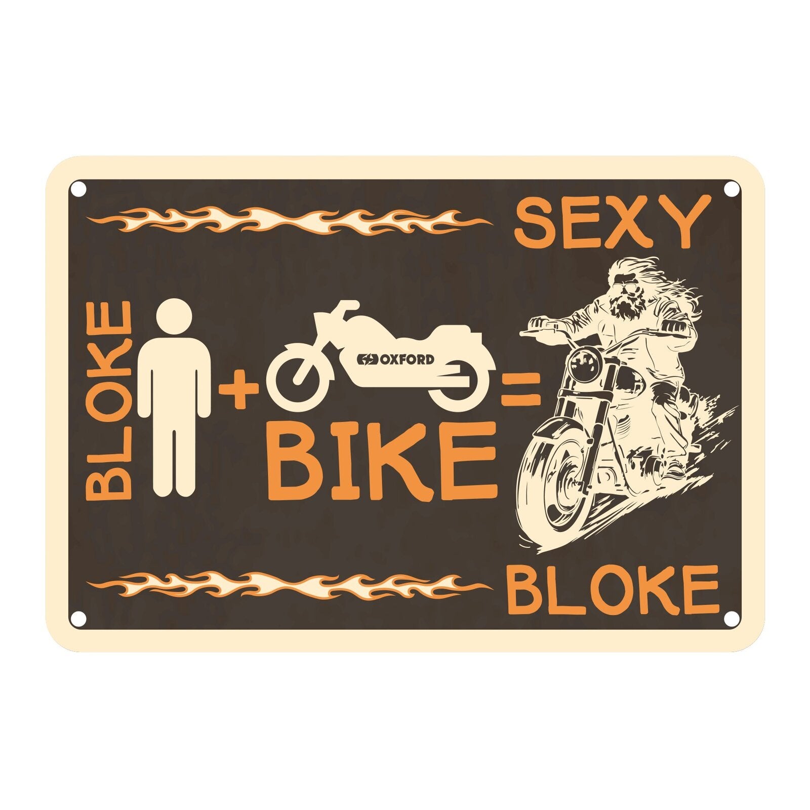 Oxford Garage Metal Sign: Bloke + Bike = Sexy Bloke